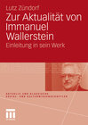 Buchcover Zur Aktualität von Immanuel Wallerstein