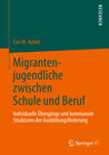 Buchcover Migrantenjugendliche zwischen Schule und Beruf