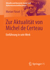 Buchcover Zur Aktualität von Michel de Certeau