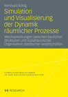 Buchcover Simulation und Visualisierung der Dynamik räumlicher Prozesse