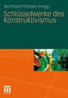 Buchcover Schlüsselwerke des Konstruktivismus