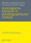 Buchcover Soziologische Karrieren in autobiographischer Analyse