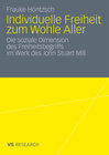 Buchcover Individuelle Freiheit zum Wohle Aller