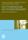 Buchcover Die Privatisierung von Krankenhäusern