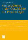 Buchcover Kernprobleme in der Geschichte der Psychologie