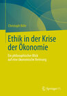 Buchcover Ethik in der Krise der Ökonomie