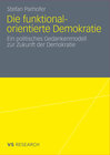 Buchcover Die funktional-orientierte Demokratie