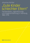 Buchcover „Gute Kinder schlechter Eltern“