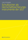 Buchcover Schulbücher als Herrschaftssicherungsinstrumente der SED