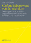 Buchcover Künftige Lebenswege von Schulkindern