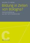 Buchcover Bildung in Zeiten von Bologna?