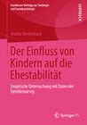 Buchcover Der Einfluss von Kindern auf die Ehestabilität