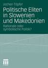 Buchcover Politische Eliten in Slowenien und Makedonien