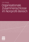 Buchcover Organisationale Zusammenschlüsse im Nonprofit-Bereich