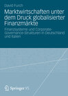 Buchcover Marktwirtschaften unter dem Druck globalisierter Finanzmärkte