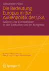 Buchcover Die Bedeutung Europas in der Außenpolitik der USA