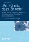 Buchcover „Ertragt mich, dass ich rede“