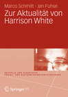 Buchcover Zur Aktualität von Harrison White