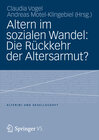 Buchcover Altern im sozialen Wandel: Die Rückkehr der Altersarmut?