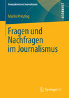 Buchcover Fragen und Nachfragen im Journalismus