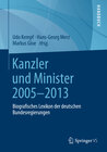 Buchcover Kanzler und Minister 2005 - 2013