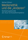 Buchcover Medienethik und die "Anderen"