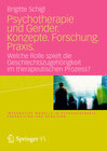 Psychotherapie und Gender. Konzepte. Forschung. Praxis. width=
