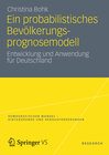 Buchcover Ein probabilistisches Bevölkerungsprognosemodell