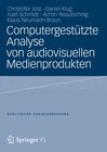 Buchcover Computergestützte Analyse von audiovisuellen Medienprodukten