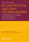 Buchcover EU und VR China nach dem Ost-West-Konflikt