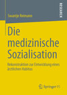 Buchcover Die medizinische Sozialisation