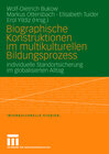 Buchcover Biographische Konstruktionen im multikulturellen Bildungsprozess