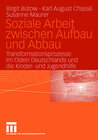 Buchcover Soziale Arbeit zwischen Aufbau und Abbau