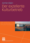 Buchcover Der exzellente Kulturbetrieb