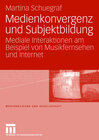 Buchcover Medienkonvergenz und Subjektbildung