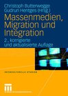 Buchcover Massenmedien, Migration und Integration