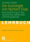 Buchcover Die Soziologie von Norbert Elias