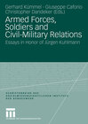 Buchcover Armed Forces, Soldiers and Civil-Military Relations