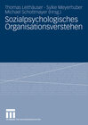 Buchcover Sozialpsychologisches Organisationsverstehen