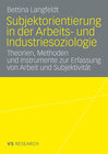 Buchcover Subjektorientierung in der Arbeits- und Industriesoziologie