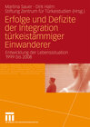 Buchcover Erfolge und Defizite der Integration türkeistämmiger Einwanderer