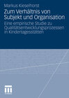 Buchcover Zum Verhältnis von Subjekt und Organisation