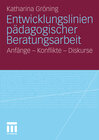 Buchcover Entwicklungslinien pädagogischer Beratungsarbeit