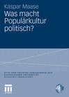 Buchcover Was macht Populärkultur politisch?