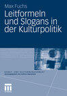 Buchcover Leitformeln und Slogans in der Kulturpolitik