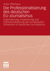 Buchcover Die Professionalisierung des deutschen EU-Journalismus