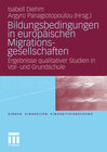 Buchcover Bildungsbedingungen in europäischen Migrationsgesellschaften