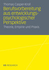 Buchcover Berufsvorbereitung aus entwicklungspsychologischer Perspektive