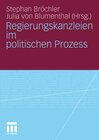 Buchcover Regierungskanzleien im politischen Prozess