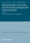 Buchcover Methodologie und Praxis der Wissenssoziologischen Diskursanalyse